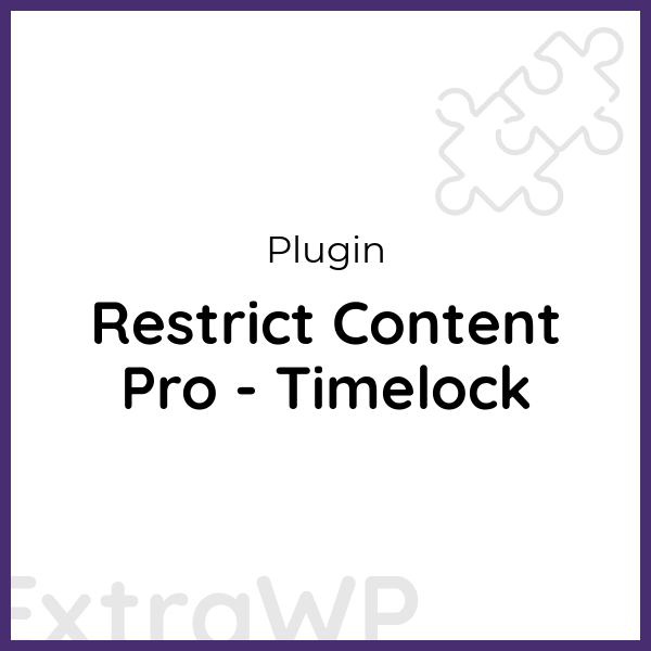 Restrict Content Pro - Timelock