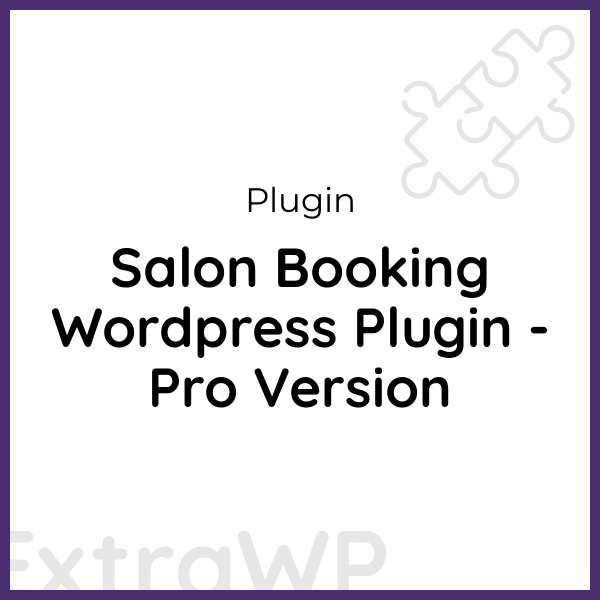 Salon Booking Wordpress Plugin - Pro Version