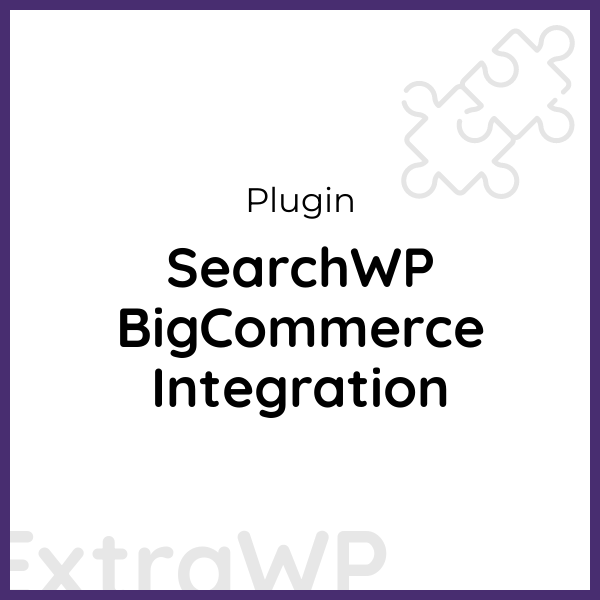 SearchWP BigCommerce Integration