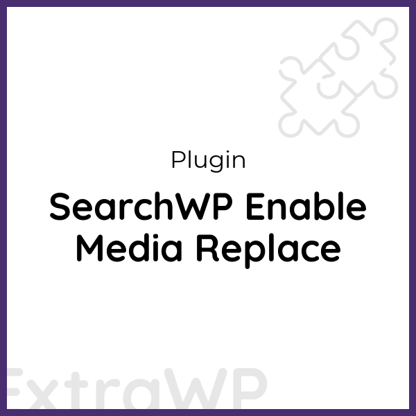 SearchWP Enable Media Replace