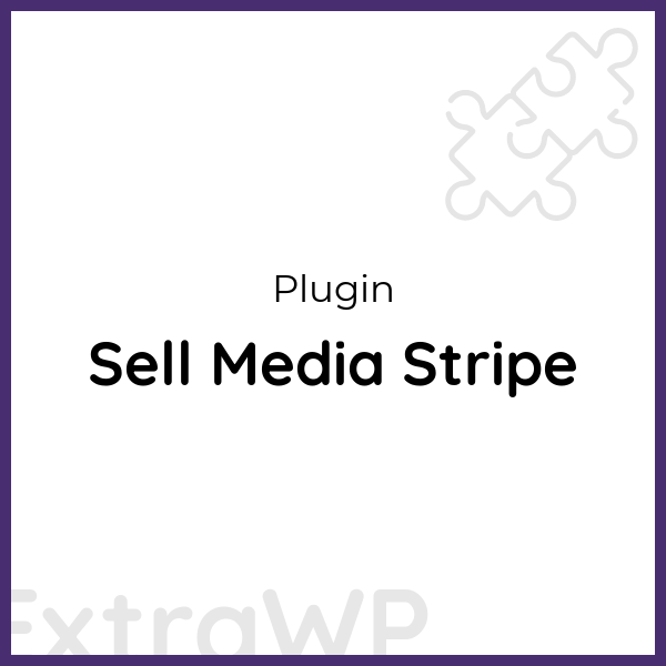 Sell Media Stripe