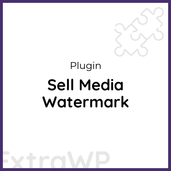 Sell Media Watermark