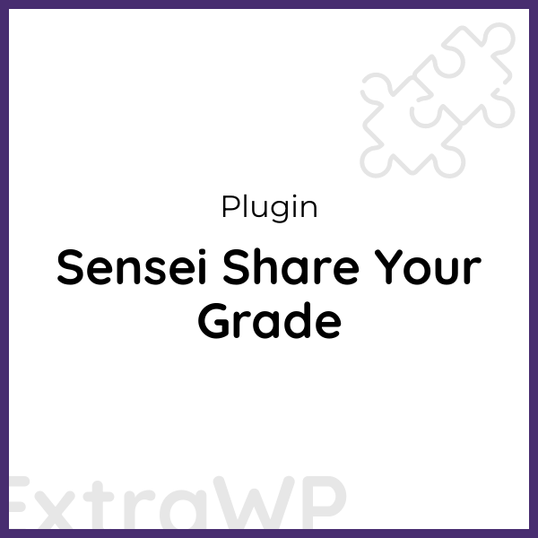 Sensei Share Your Grade