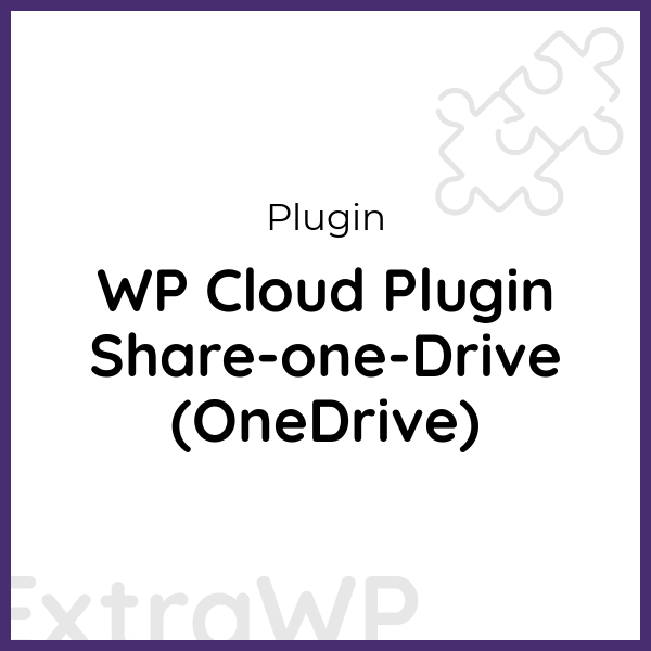 WP Cloud Plugin Share-one-Drive (OneDrive)