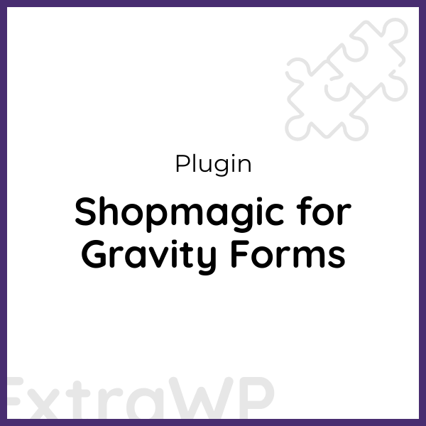 Shopmagic for Gravity Forms