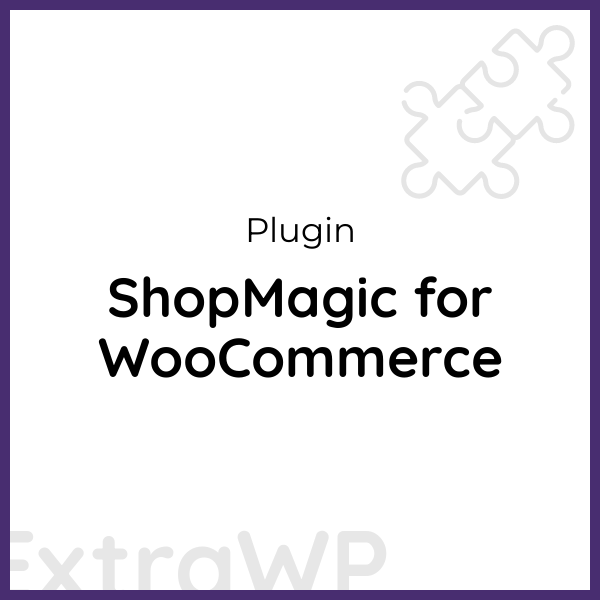 ShopMagic for WooCommerce