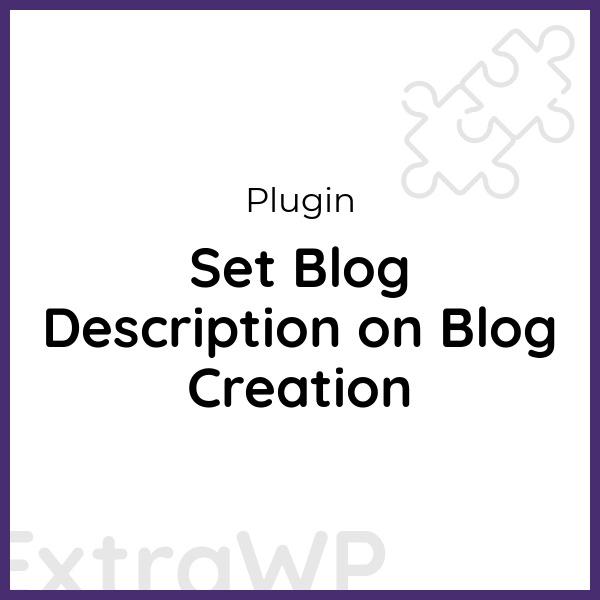 Set Blog Description on Blog Creation