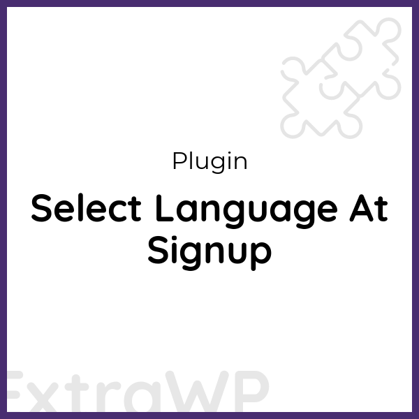Select Language At Signup