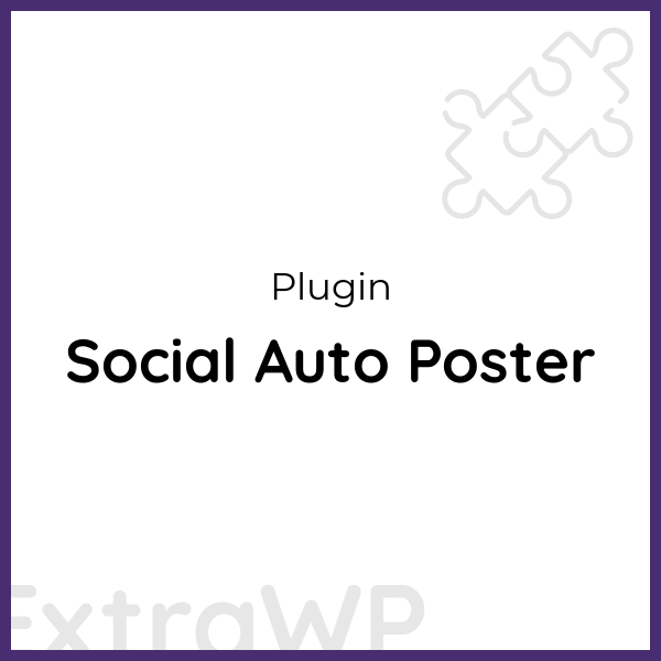 Social Auto Poster