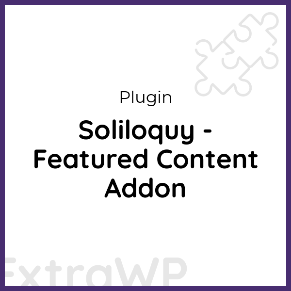 Soliloquy - Featured Content Addon