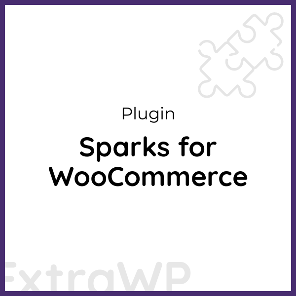 Sparks for WooCommerce