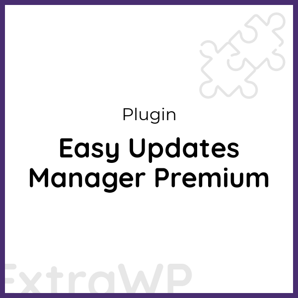 Easy Updates Manager Premium