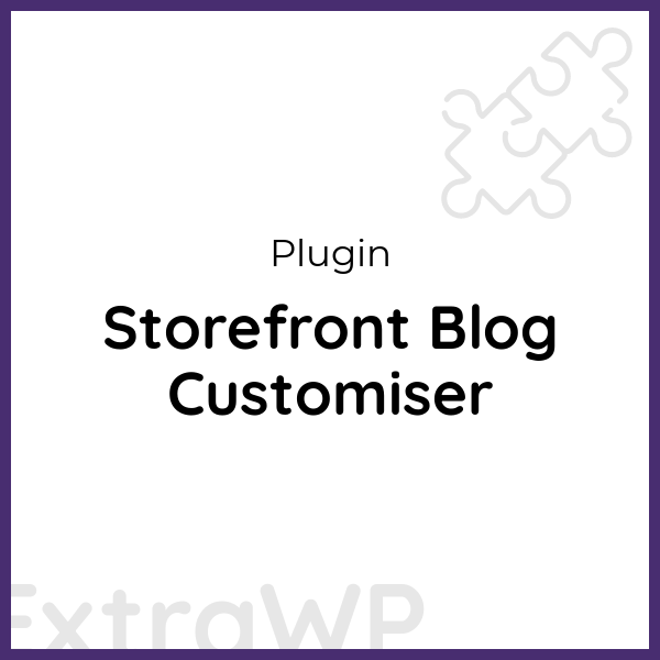 Storefront Blog Customiser