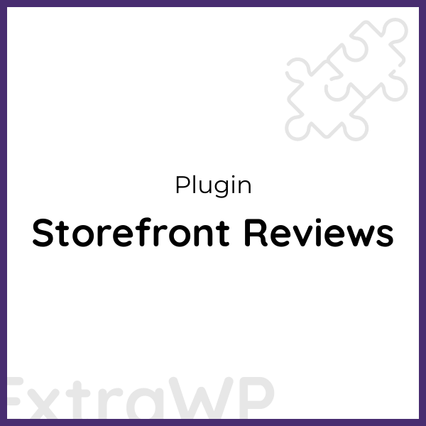 Storefront Reviews