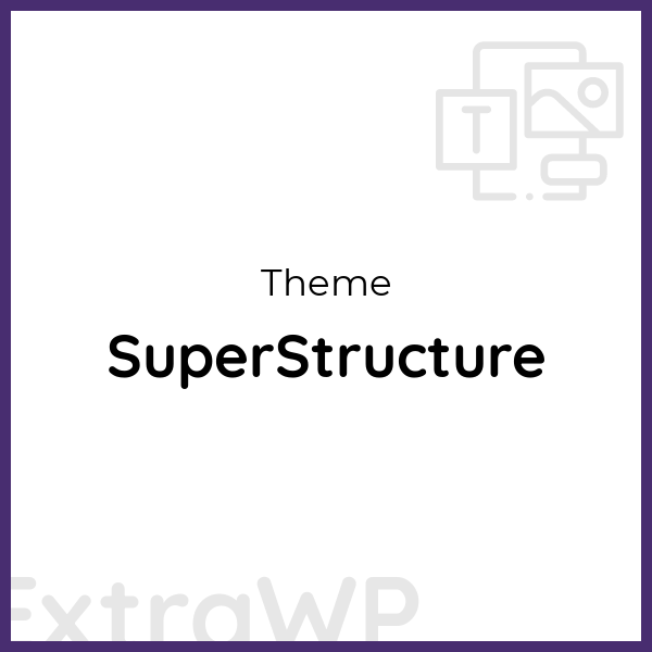 SuperStructure