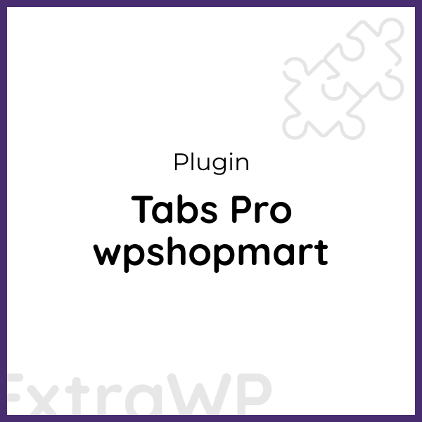 Tabs Pro wpshopmart