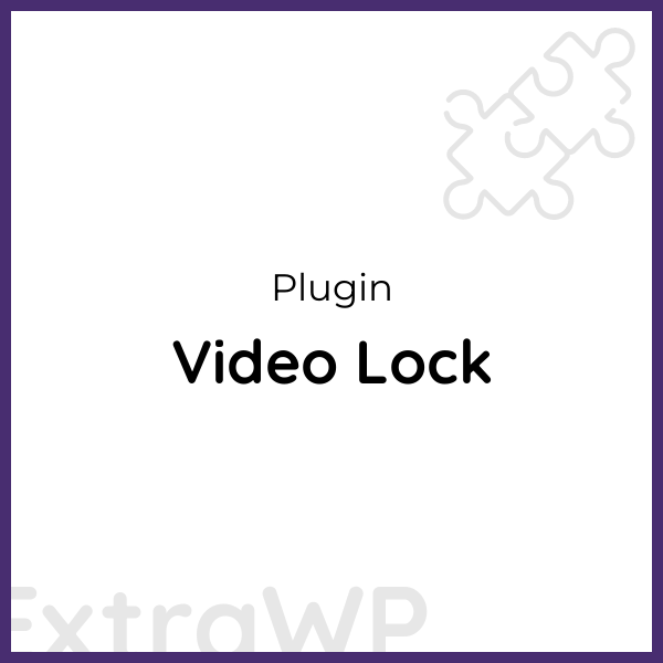 Video Lock