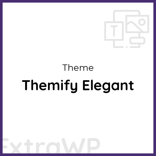 Themify Elegant