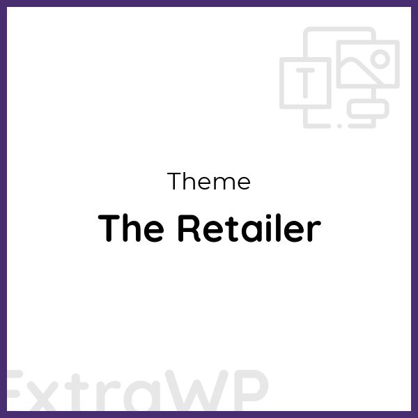 The Retailer