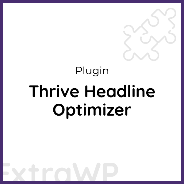 Thrive Headline Optimizer