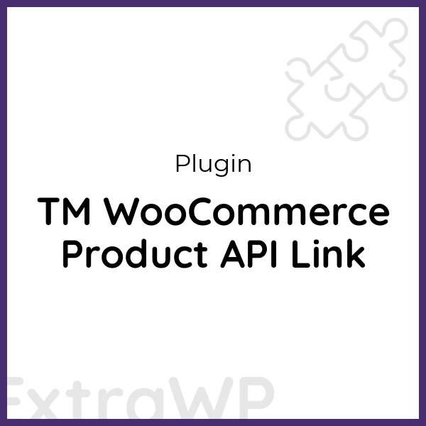 TM WooCommerce Product API Link