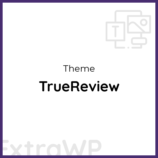 TrueReview