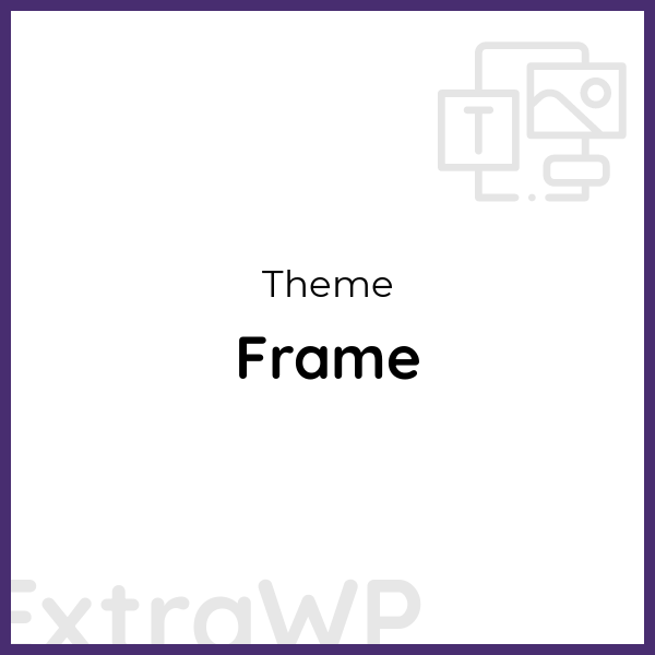 Frame