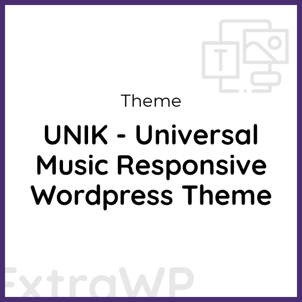 UNIK - Universal Music Responsive Wordpress Theme