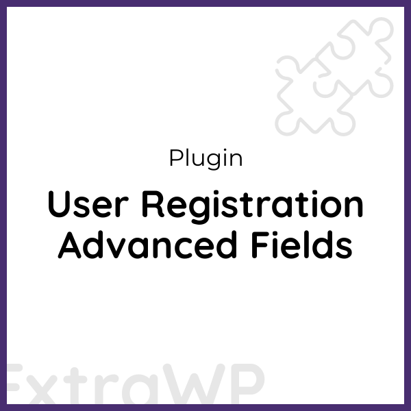 User Registration Advanced Fields