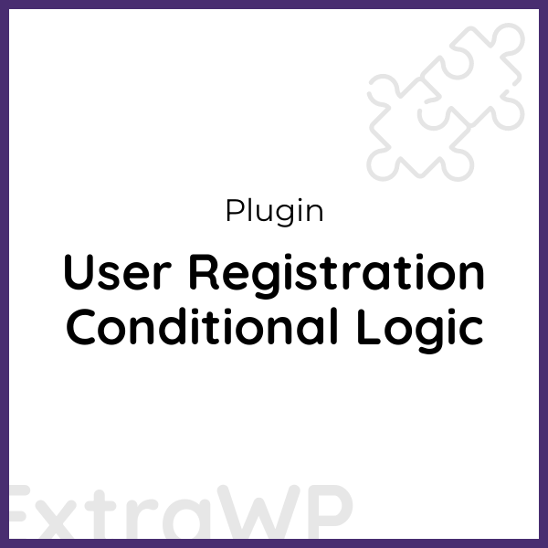 User Registration Conditional Logic