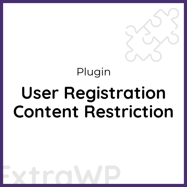 User Registration Content Restriction