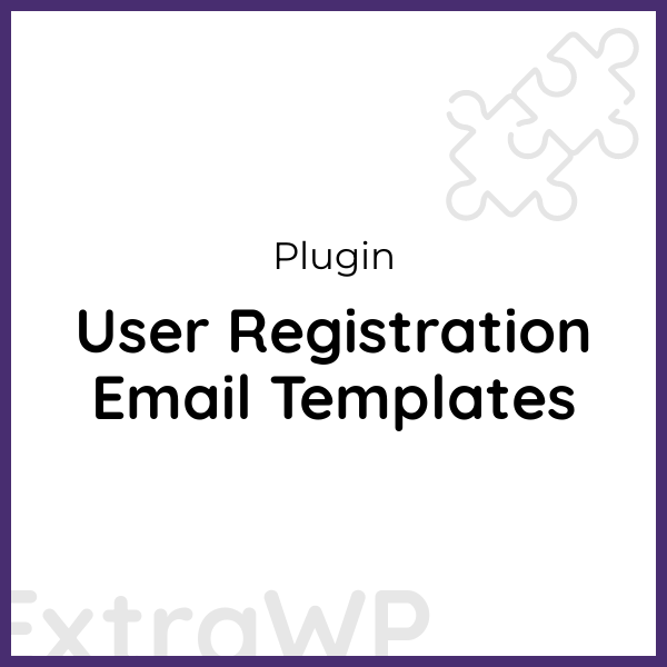 User Registration Email Templates