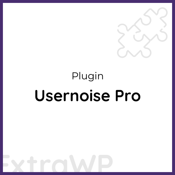 Usernoise Pro