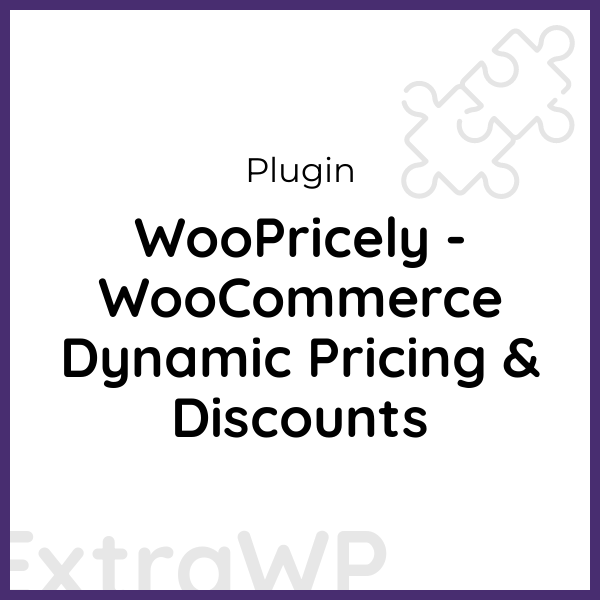 WooPricely - WooCommerce Dynamic Pricing & Discounts