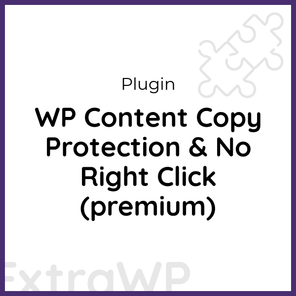 WP Content Copy Protection & No Right Click (premium)
