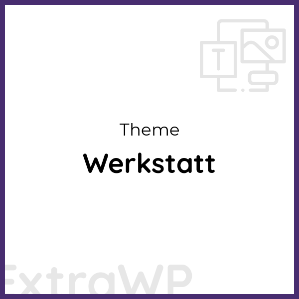 Werkstatt