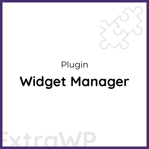 Widget Manager