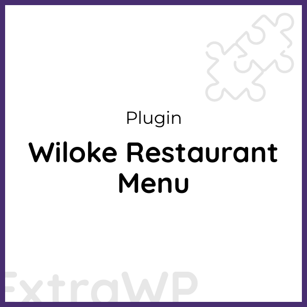 Wiloke Restaurant Menu