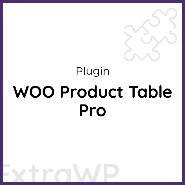 WOO Product Table Pro