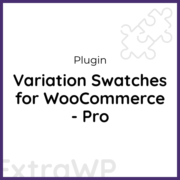 Variation Swatches for WooCommerce - Pro