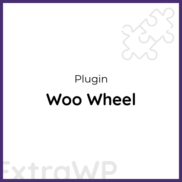 Woo Wheel