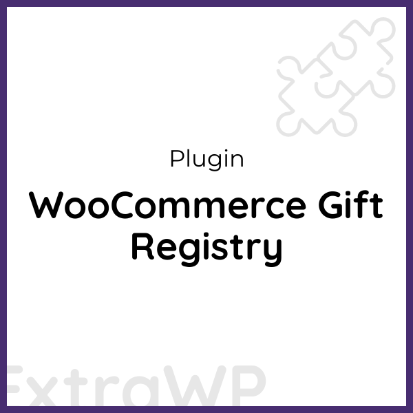 WooCommerce Gift Registry