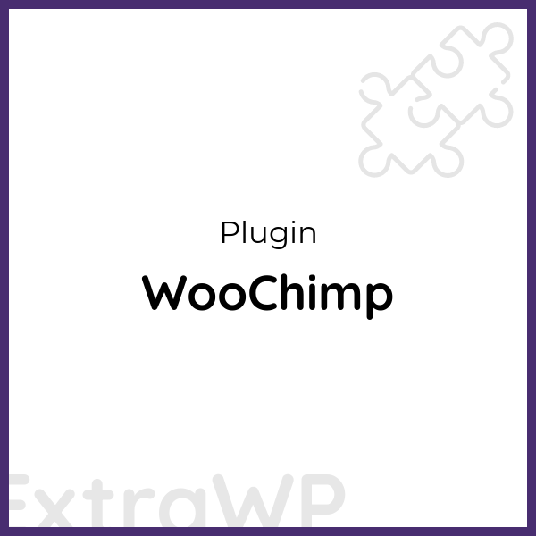 WooChimp