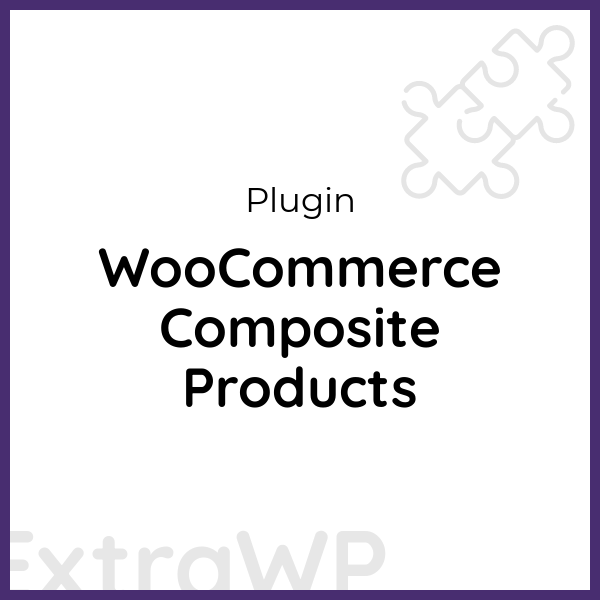 WooCommerce Composite Products