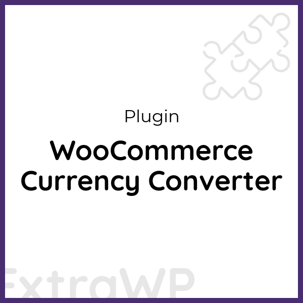 WooCommerce Currency Converter