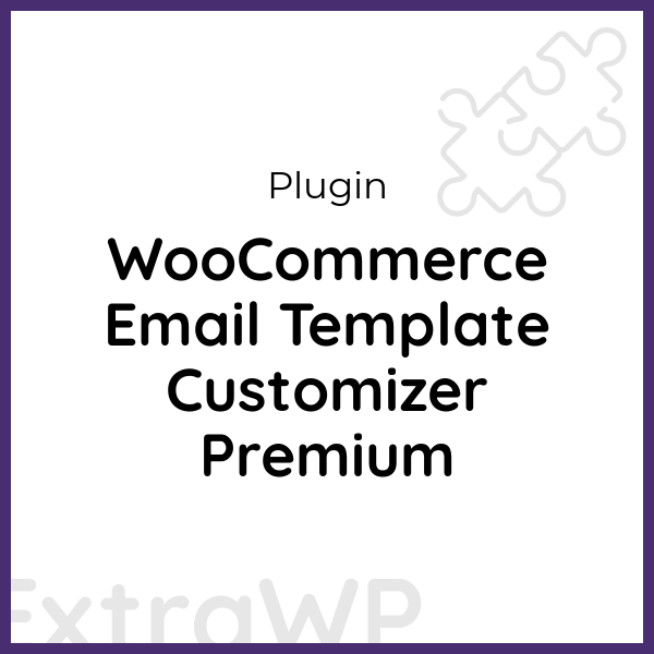 WooCommerce Email Template Customizer Premium