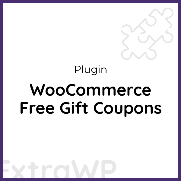 WooCommerce Free Gift Coupons