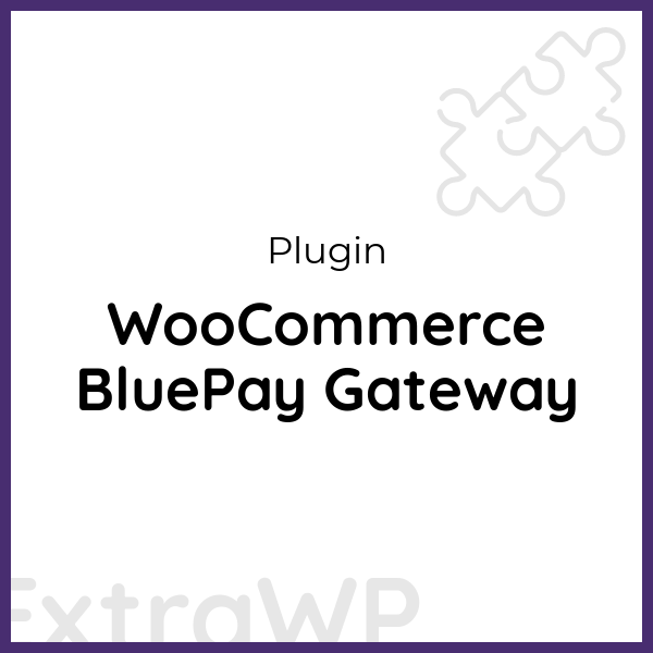 WooCommerce BluePay Gateway