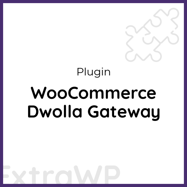 WooCommerce Dwolla Gateway