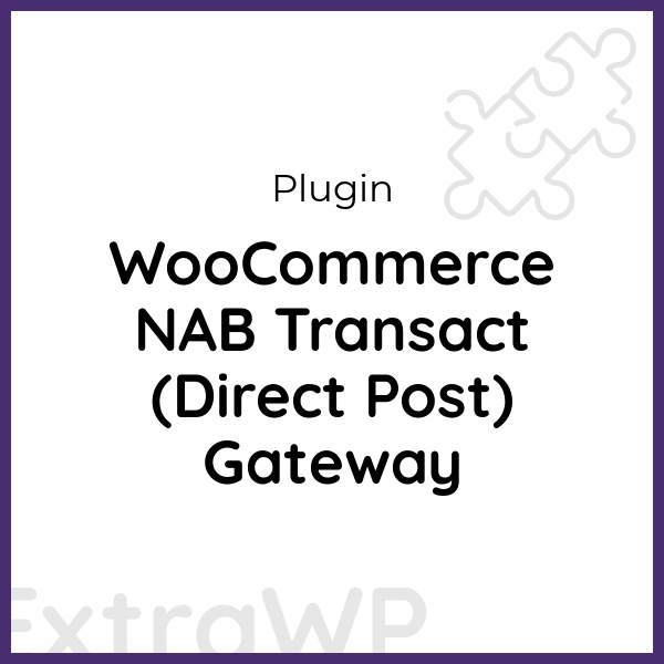 WooCommerce NAB Transact (Direct Post) Gateway